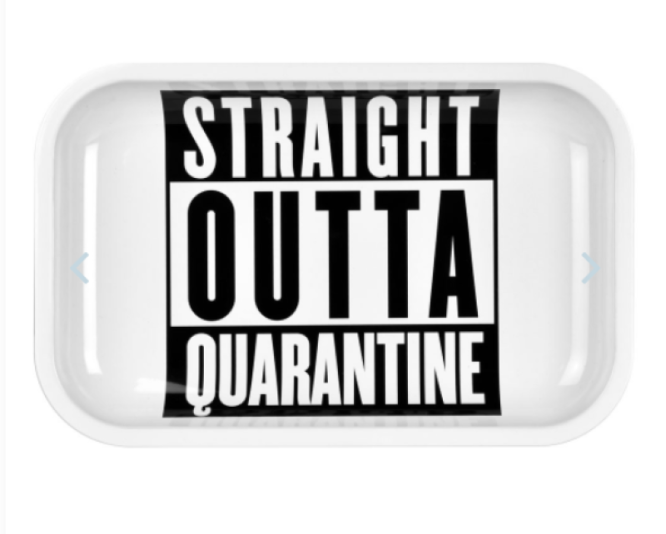 Pulsar Straight Outta Quarantine Metal Rolling Tray 7" x 11"